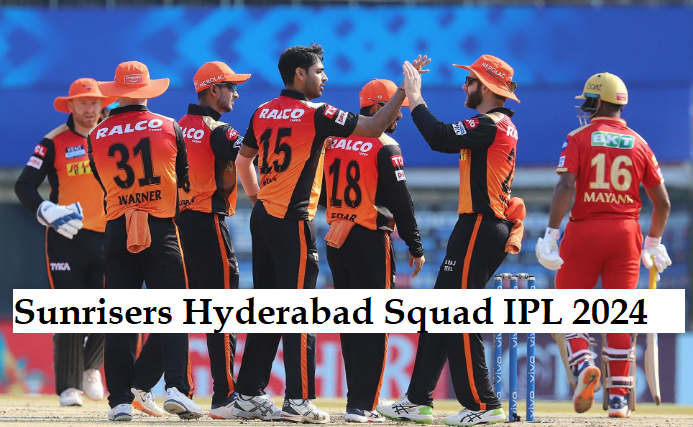 Sunrisers Hyderabad Squad Ipl 2024