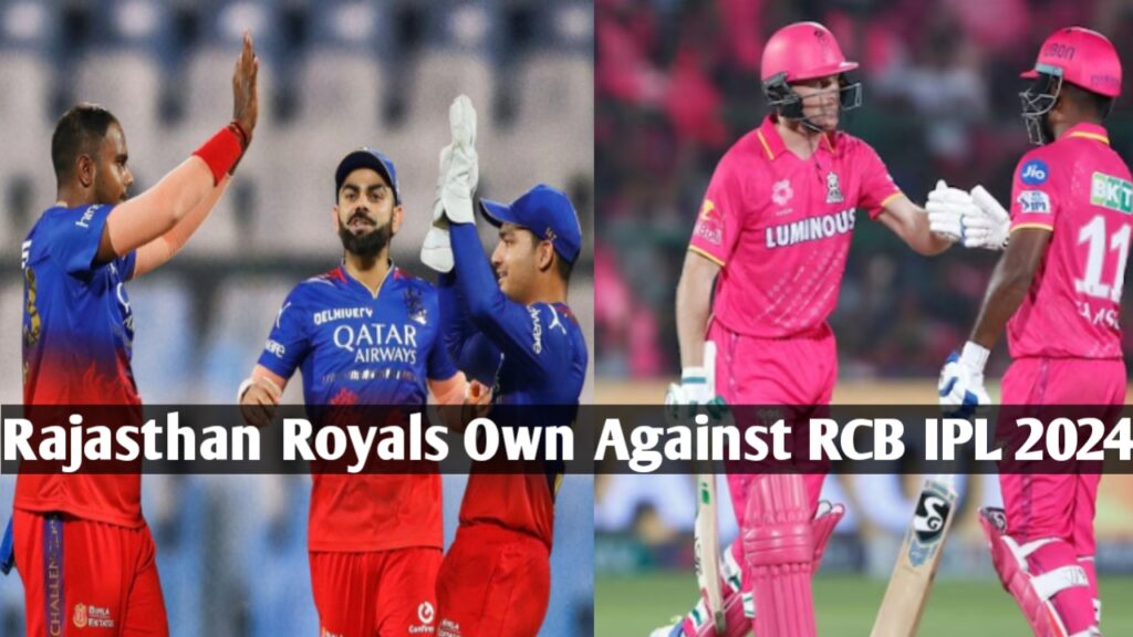 RCB vs Rajasthan Royals Match Result , Score ,Highlights ,IPL 2024