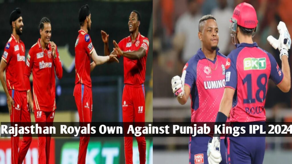 Today Match :Punjab KIngs Vs Rajasthan Royals Match Result , Highlights