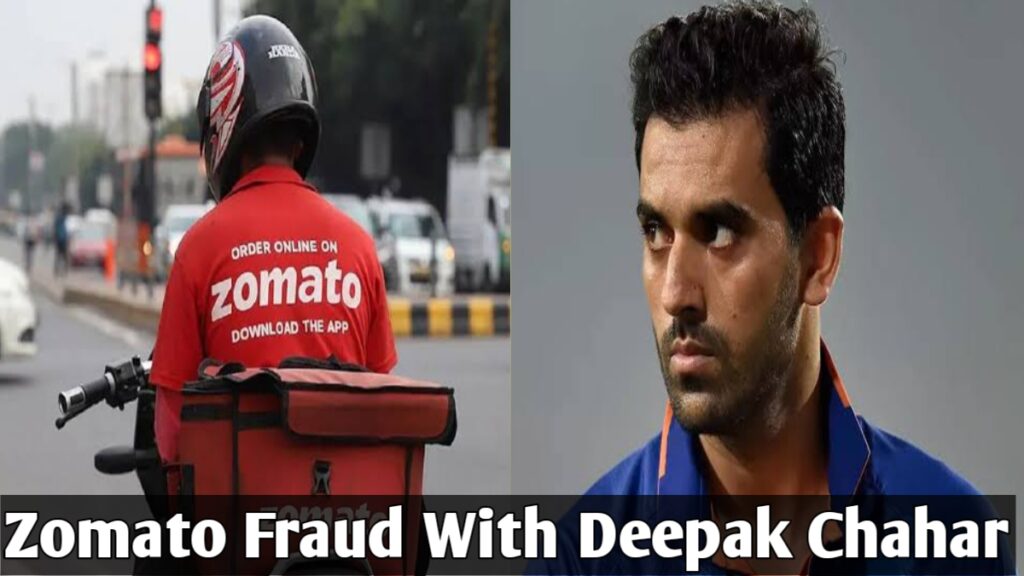 Zomato Fraud With Deepak Chahar